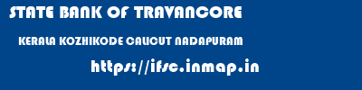 STATE BANK OF TRAVANCORE  KERALA KOZHIKODE CALICUT NADAPURAM  ifsc code